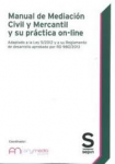 Manual de mediación civil y mercantil y su práctica on-line vignette