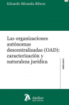 Las organizaciones autónomas descentralizadas (OAD): caracterización y naturaleza jurídica vignette