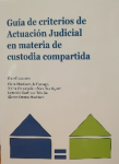 Guía de criterios de actuación judicial en materia de custodia compartida vignette