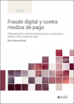 Fraude digital y contra medios de pago vignette