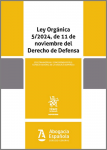 Ley Orgánica 5/2024, de 11 de noviembre del Derecho de Defensa vignette
