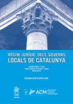 Règim jurídic dels governs locals de Catalunya vignette