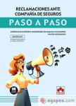 Reclamaciones ante compañía de seguros : análisis de las distintas modalidades de seguros y las posibles vías de reclamación vignette