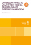 La protección judicial de las víctimas de violencia de género: algunas cuestiones problemáticas vignette