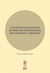 Los procesos de exacción de derechos económicos de procuradores y abogados vignette