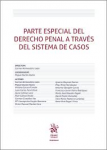 Parte especial del derecho penal a través del sistema de casos vignette
