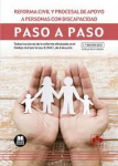 Reforma civil y procesal de apoyo a las personas con discapacidad. Todas las claves de la reforma efectuada en el Código civil por la Ley 8/2021, de 2 de junio. vignette