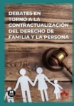 Debates en torno a la contractualización del Derecho de familia y la persona vignette