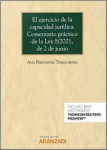 El ejercicio de la capacidad jurídica. Comentario de la Ley 8/2021, de 8 de junio vignette