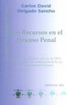Los recursos en el proceso penal vignette