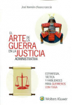 El arte de la guerra en la justicia administrativa : vignette