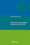 Patrimonio inembargable, alimentos y fresh start vignette
