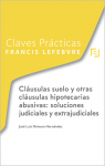Cláusulas suelo y otras cláusulas hipotecarias abusivas: soluciones judiciales y extrajudiciales vignette