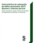 Guía práctica de valoración de daños personales 2017-2018: baremo e informe pericial vignette