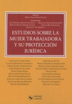 Estudios sobre la mujer trabajadora y su protección jurídica vignette