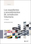 Los expedientes y procedimientos de Jurisdicción Voluntaria vignette