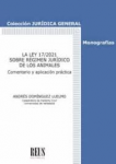 La Ley 17/2021, sobre régimen jurídico de los animales vignette