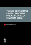 Tratado de los delitos contra la hacienda pública y contra la Seguridad Social vignette
