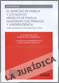 El derecho de familia y los nuevos modelos de familia. Novedades doctrinales y jurisprudencia vignette