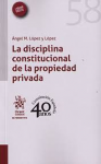 La disciplina constitucional de la propiedad privada vignette