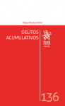 Los delitos acumulativos vignette