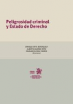 Peligrosidad criminal y Estado de Derecho vignette