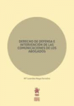 Derecho de defensa e intervención de las comunicaciones de los abogados vignette