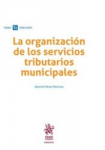 La organización de los servicios tributarios municipales vignette