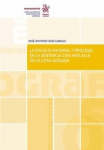 La eficacia material y procesal de la sentencia civil más allá de la cosa juzgada vignette