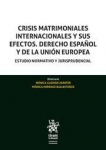 Crisis matrimoniales internacionales y sus efectos vignette