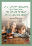 La situación personal y patrimonial del menor de edad ante el Derecho hoy vignette
