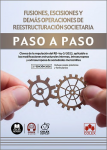Fusiones, escisiones y demás operaciones de reestructuración societaria : claves de la regulación del RD-ley 5/2023, aplicable a las modificaciones estructurales internas, intraeuropeas y extraeuropeas de sociedades mercantiles vignette