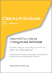 Desmitificando la inteligencia artificial : (un enfoque sencillo y práctico para los abogados) vignette