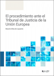 El procedimiento ante el Tribunal de Justicia de la Unión Europea vignette